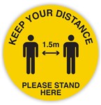 Sign Keep Your Distance 15m Please Stand Here Circular